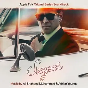 Pochette de Sugar: Season 1 (Apple TV+ Original Series Soundtrack) de Adrian Younge - Ali Shaheed Muhammad