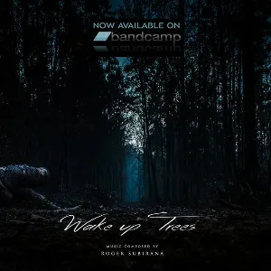 Pochette de Wake Up Trees de Roger Subirana Mata