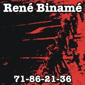 Pochette de 71-86-21-36 de René Binamé