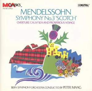 Pochette Symphony No.3 ‘Scotch’ / Overture : Calm Sea and Prosperous Voyage