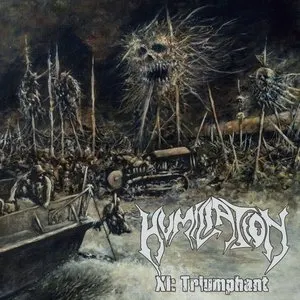 Pochette de XI: Triumphant de Humiliation