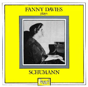 Pochette de Fanny Davies Plays Schumann de Robert Schumann