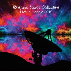 Pochette de Live in Liepāja 2019 de Øresund Space Collective