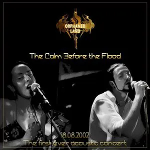 Pochette The Calm Before the Flood (The First Ever Acoustic Concert 18.08.2002)