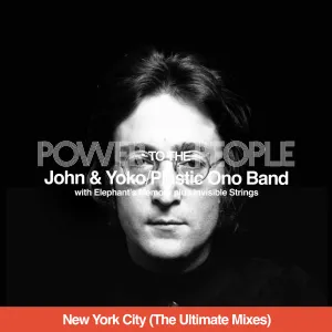 Pochette de Power To The People (New York City - The Ultimate Mixes) de John Lennon - Plastic Ono Band - Yoko Ono