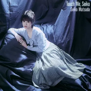 Pochette de Touch Me, Seiko de Seiko Matsuda