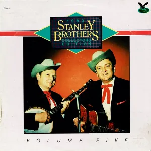 Pochette de 1983 Collectors Edition, Vol. 5 de The Stanley Brothers