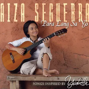 Pochette de Para Lang Sa 'Yo de Aiza Seguerra