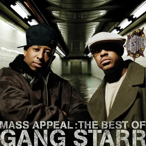 Pochette Mass Appeal: The Best of Gang Starr