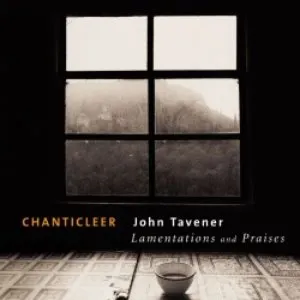 Pochette de Lamentations and Praises de John Tavener