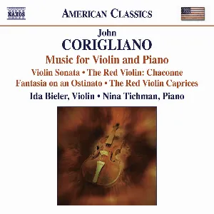 Pochette de Music for Violin and Piano: Violin Sonata / The Red Violin: Chaconne / Fantasia on an Ostinato / The Red Violin Caprices de John Corigliano
