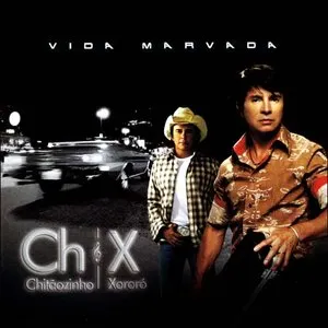 Pochette de Vida marvada de Chitãozinho & Xororó
