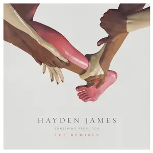Pochette de Something About You (The Remixes) de Hayden James