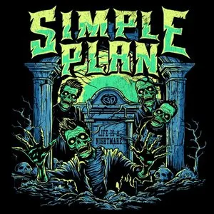 Pochette de Life Is A Nightmare de Simple Plan