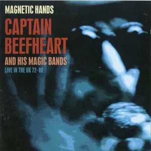 Pochette Magnetic Hands: Live in the UK 72-80