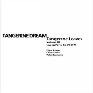 Pochette 1975‐09‐14: Tangerine Leaves, Volume 70: Paris 1975