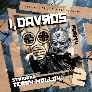 Pochette de I, Davros: Purity de Nicholas Briggs - Lizzie Hopley - Terry Molloy - Gary Russell - Joseph Lidster