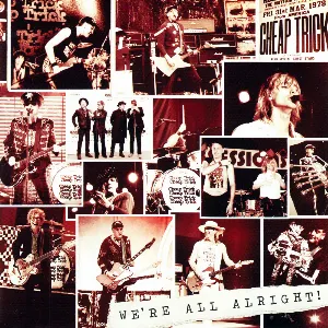 Pochette de We’re All Alright! de Cheap Trick
