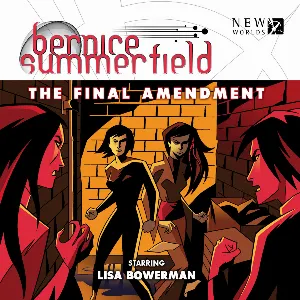 Pochette de Bernice Summerfield: The Final Amendment de Nicholas Briggs - Steven Wickham - Lisa Bowerman - Joseph Lidster