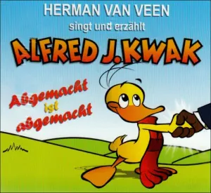 Pochette de Alfred J. Kwak - Abgemacht ist abgemacht de Herman van Veen