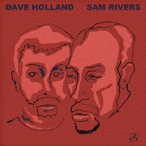 Pochette de Dave Holland / Sam Rivers de Dave Holland