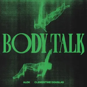 Pochette de Body Talk de Alok