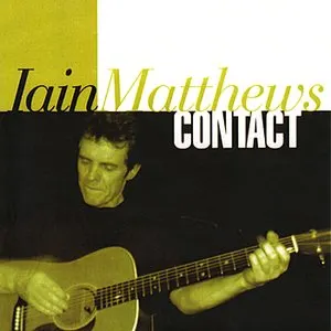 Pochette de Contact de Iain Matthews