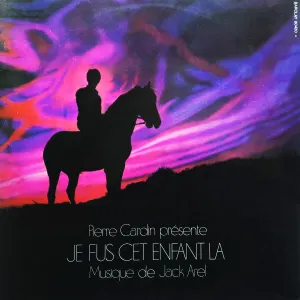 Pochette de Je fus cet enfant là de Jack Arel