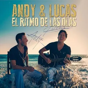 Pochette de El ritmo de las olas de Andy & Lucas