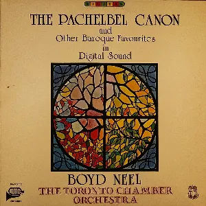 Pochette de The Pachelbel Canon and Other Baroque Favourites in Digital Sound de Toronto Chamber Orchestra