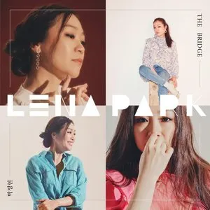 Pochette de The Bridge de Lena Park