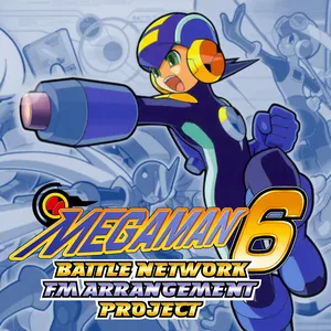 Pochette de Mega Man Battle Network 6 FM ARRANGEMENT PROJECT de +TEK