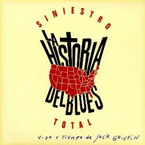 Pochette de La historia del Blues de Siniestro Total