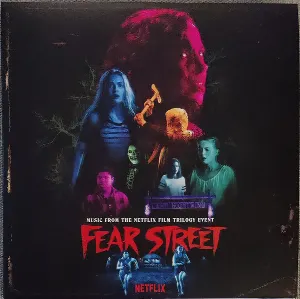 Pochette Fear Street (Music From the Netflix Trilogy Event)
