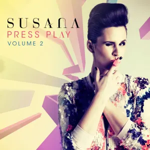 Pochette de Press Play, Volume 2 de Susana