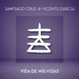 Pochette de Vida de mis vidas de Santiago Cruz