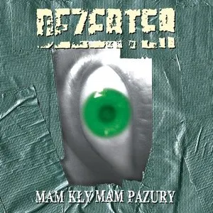 Pochette de Mam kły mam pazury de Dezerter