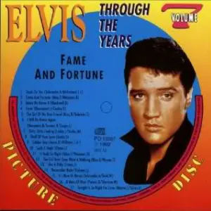 Pochette Elvis Through the Years, Volume 7: Fame and Fortune