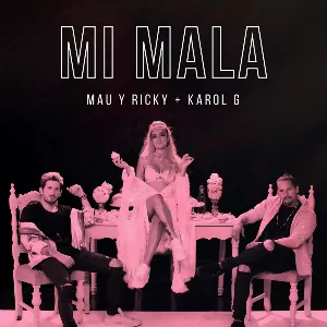 Pochette de Mi mala de Mau y Ricky - KAROL G