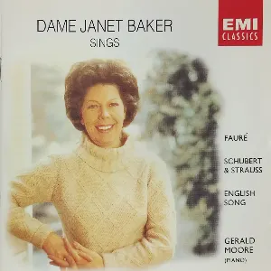 Pochette de Dame Janet Baker Sings Fauré • Schubert & Strauss • English Song de Dame Janet Baker