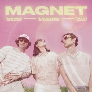 Pochette de MAGNET de MAX - Gryffin