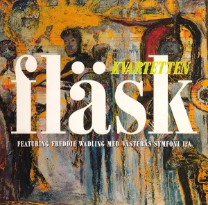 Pochette de Fläskkvartetten de Fleshquartet