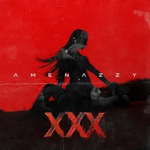 Pochette de XXX de Amenazzy