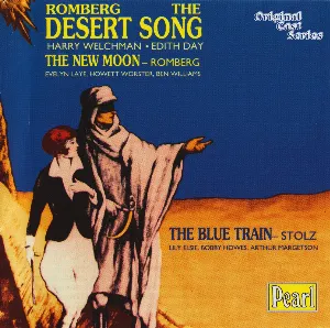 Pochette de The Desert Song / The New Moon / The Blue Train de Robert Stolz