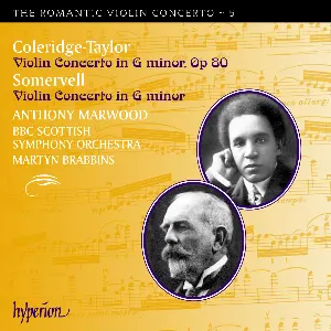 Pochette de The Romantic Violin Concerto, Volume 5: Coleridge-Taylor: Violin Concerto in G minor, op. 80 / Somervell: Violin Concerto in G minor de Samuel Coleridge-Taylor - Martyn Brabbins - BBC Scottish Symphony Orchestra - Anthony Marwood