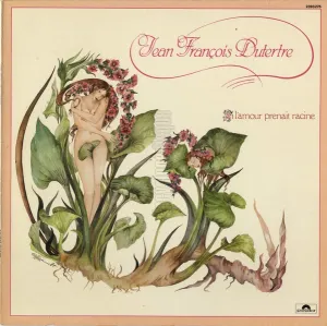 Pochette de Si l'amour prenait racine de Jean-François Dutertre