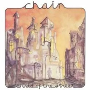 Pochette de Child of the Street de Chain