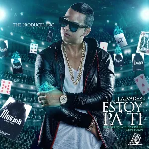 Pochette de Estoy pa’ ti de J Álvarez