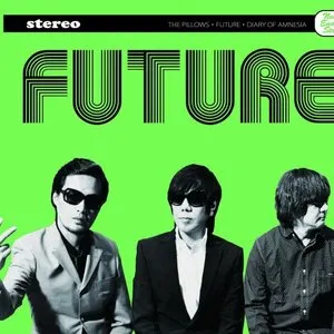 Pochette de FUTURE de the pillows