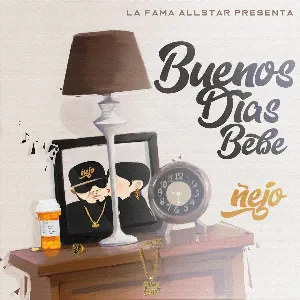 Pochette de Buenos días bebé de Ñejo